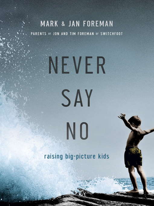 Title details for Never Say No by Mark Foreman - Available